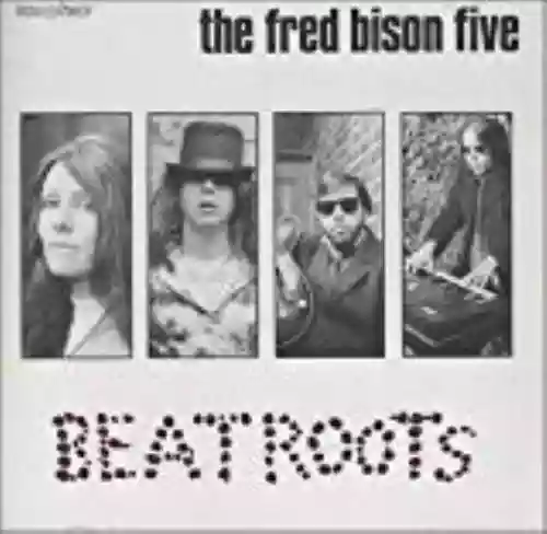 Cover The Fred Bison Five - Beatroots