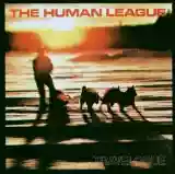 HUMAN LEAGUE: TRAVELOGUE