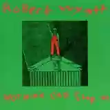 Robert Wyatt: Nothing Can Stop Us