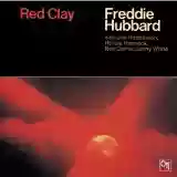 Freddie Hubbard: Red Clay