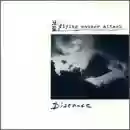 Flying Saucer Attack: Distance