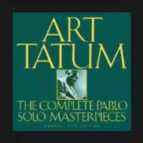 Cover Art Tatum - The Complete Pablo Solo Masterpieces