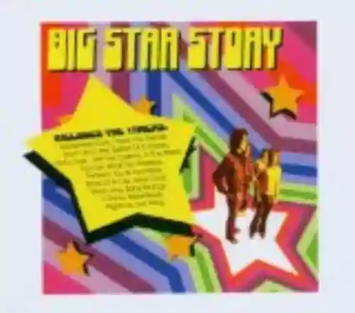 Cover Big Star - Big Star Story