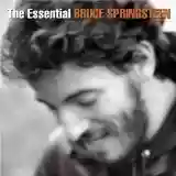Bruce Springsteen: The Essential Bruce Springsteen