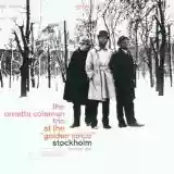 The Ornette Coleman Trio: At the Golden Circle, Volume One