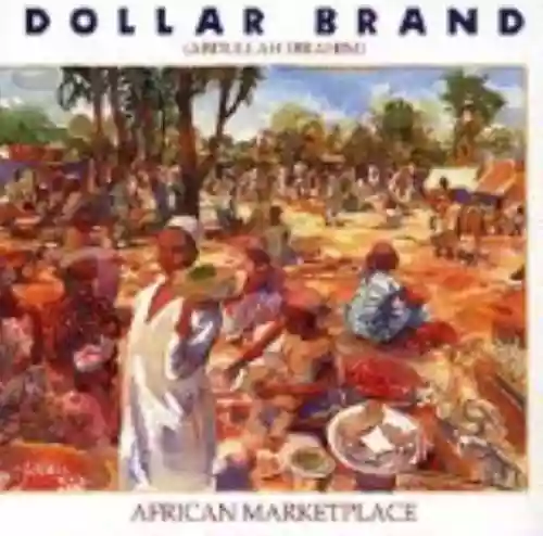 Cover Dollar Brand - African Marketplace