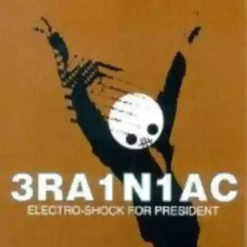 Cover Brainiac - Electro-Shock for President