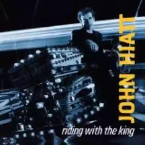 Cover John Hiatt - Riding With the King