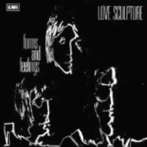 Cover Love Sculpture - Forms and Feelings