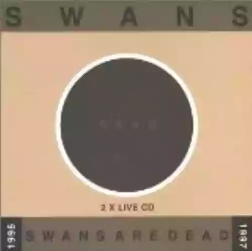 Cover Swans - Swans Are Dead