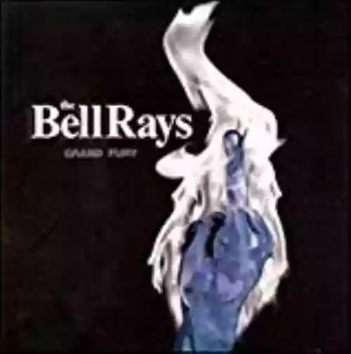 Cover The BellRays - Grand Fury