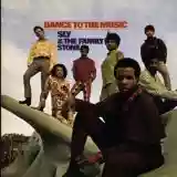 Sly & The Family Stone: Dance to the Music