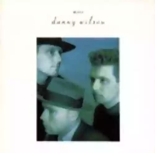 Cover Danny Wilson - Meet Danny Wilson
