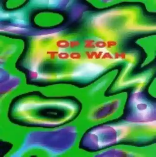 Cover di Op Zop Too Wah
