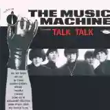 The Music Machine: (Turn On) The Music Machine