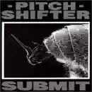 Copertina di Pitchshifter Submit
