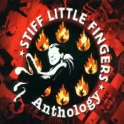 Cover Stiff Little Fingers - Anthology