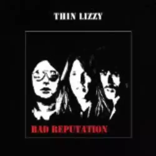 Cover Thin Lizzy - Bad Reputation