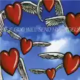 U2: If God Will Send His Angels