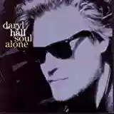 Daryl Hall: Soul Alone