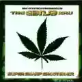 <b>The Ganja Kru</b> • Super Sharp Shooter EP