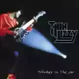 Thin Lizzy: Whiskey In The Jar