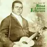 Blind Lemon Jefferson: The Best of Blind Lemon Jefferson