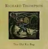 richard thompson: The Old Kit Bag