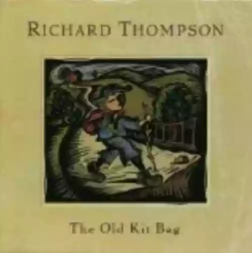 Cover Richard Thompson - The Old Kit Bag