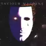 Saviour Machine: Saviour Machine I