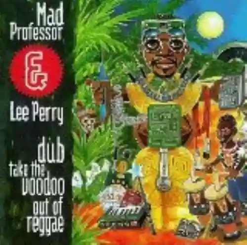Cover di Dub Take the Voodoo Out of Reggae