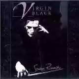 Virgin Black: Sombre Romantic