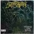 <b>Suffocation</b> • Pierced From Within