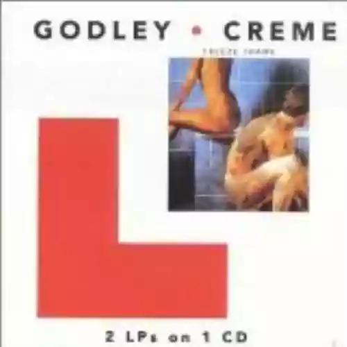 Cover Godley & Creme - Freeze Frame