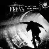 Freya: As the Last Light Drains
