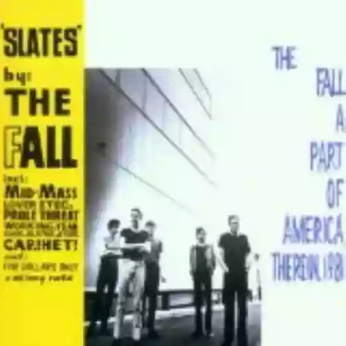 Cover The Fall - Slates / A Part of America Therein, 1981