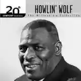 Howlin' Wolf: 20th Century Masters: The Millennium Collection: The Best of Howlin' Wolf