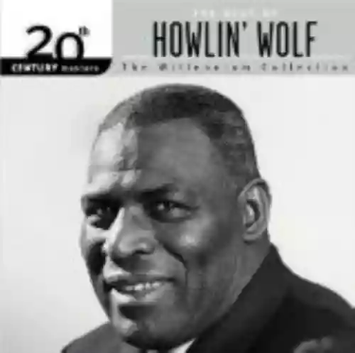 Cover Howlin' Wolf - 20th Century Masters: The Millennium Collection: The Best of Howlin' Wolf