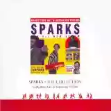 Sparks: Gratuitous Sax & Senseless Violins