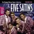<b>The Five Satins</b> • Original Master Tapes Collection: Volume 1
