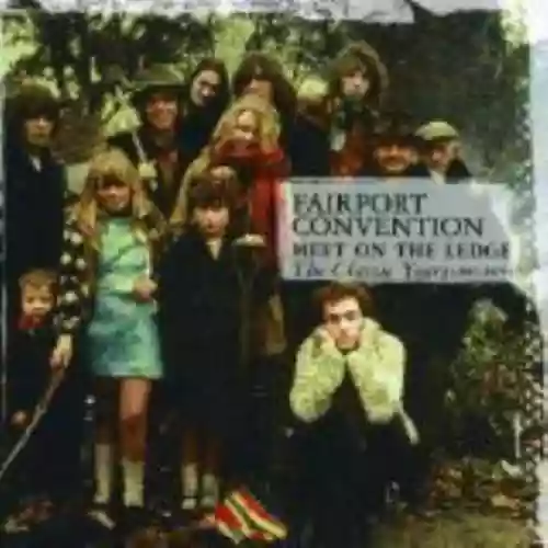 Cover di Meet on the Ledge: The Classic Years (1967–1975)