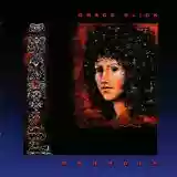 Grace Slick: Manhole