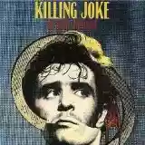 Killing Joke: Outside the Gate
