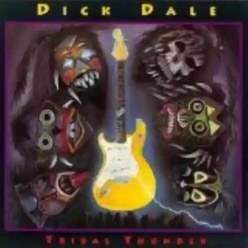 Cover Dick Dale - Tribal Thunder
