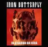 Iron Butterfly: In-A-Gadda-Da-Vida