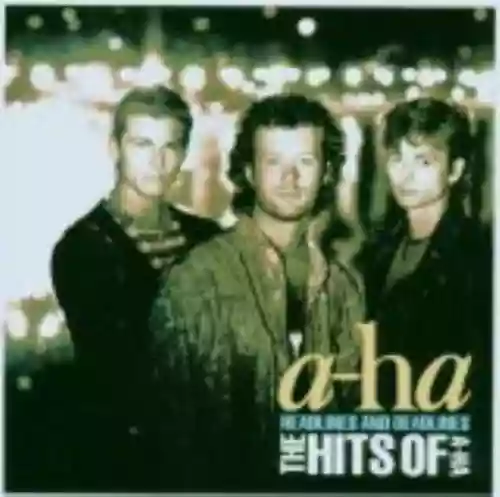 Cover di Headlines and Deadlines: The Hits of a-ha