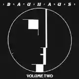 Bauhaus: 1979-1983, Volume Two