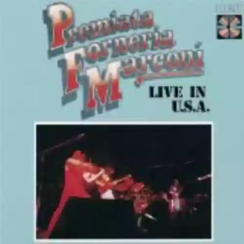 Cover Premiata Forneria Marconi - Live in U.S.A.