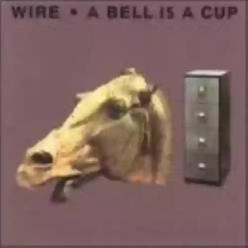 Cover di A Bell Is a Cup Until It Is Struck