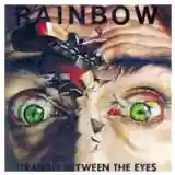 Rainbow: Straight Between The Eyes